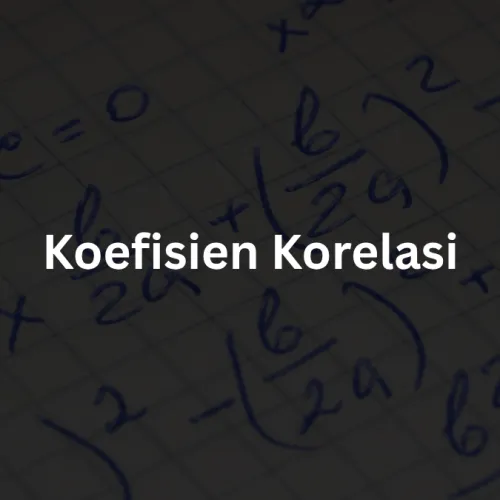 Koefisien Korelasi