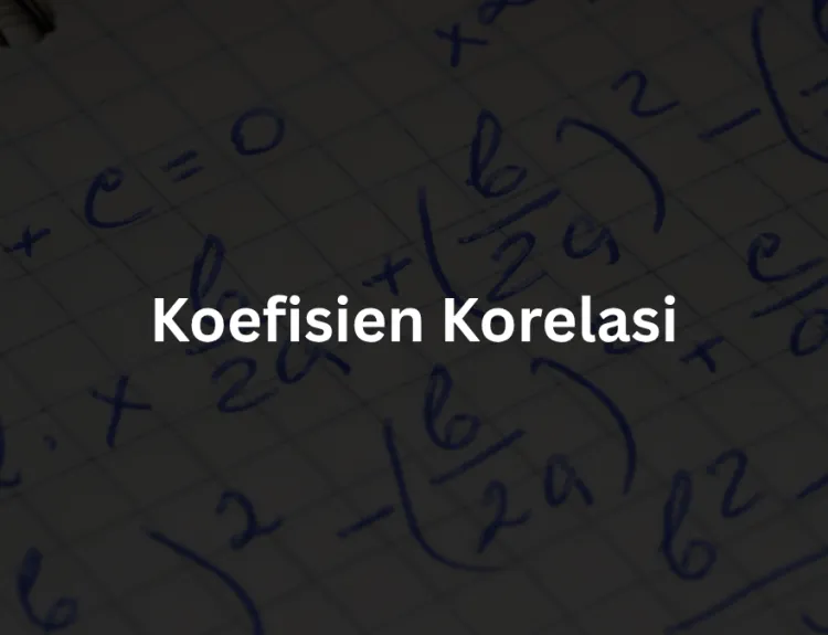Koefisien Korelasi